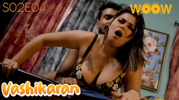 Vashikaran Woow App Lust Web Series Hindi Episode Indianporn