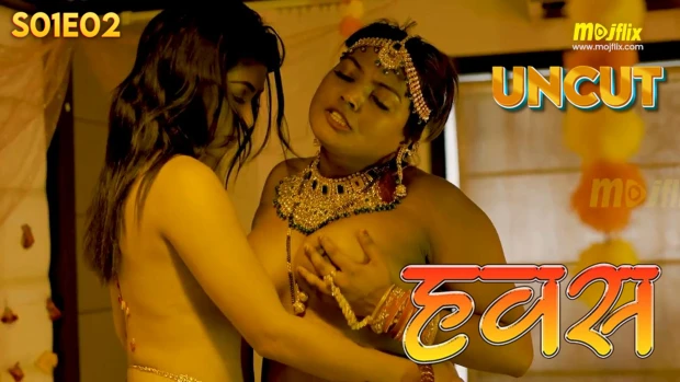 Hawash 2024 Mojflix Hindi XXX Web Series Episode 2 Indianporn360