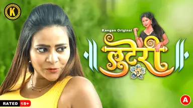 Looteri 2024 Kangan Hindi XXX Web Series Episode 1