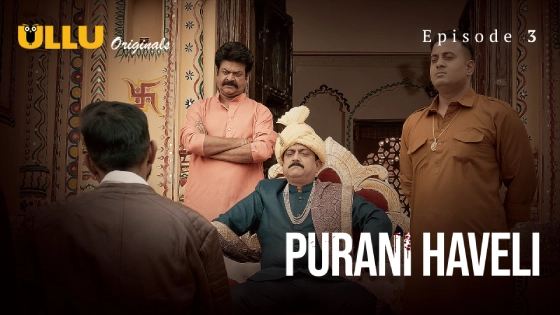 Purani Haveli Part 1 2024 Ullu Hindi Hot Web Series Episode 3