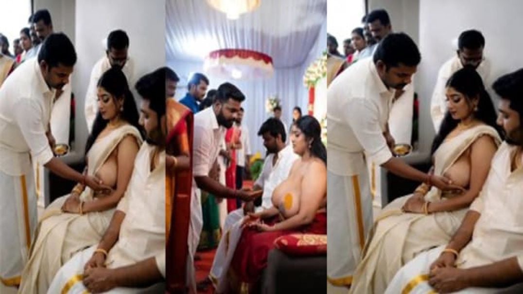 Malayalam Woman Performing A Ritual Involving Breast Fondling in Marriage Ceremony XXX
